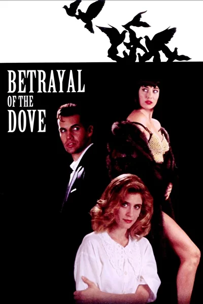 Предательство голубки (1993)