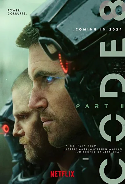 Код 8: Часть II (2024)
